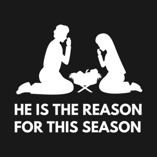 Christmas True Story Nativity Jesus Is The Reason T-Shirt