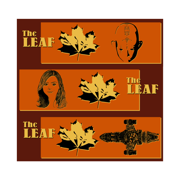 THE LEAF,THE LEAF AND THE LEAF by KARMADESIGNER T-SHIRT SHOP