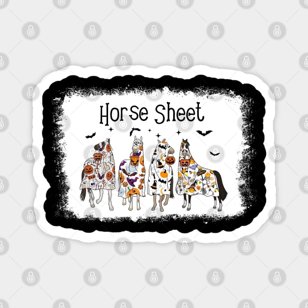 Horse Sheet Horse Ghost Halloween Funny Saying Men Women Magnet by Rene	Malitzki1a