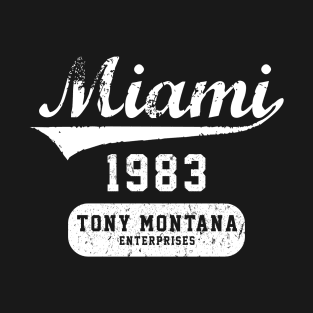 Tony Montana Enterprises T-Shirt