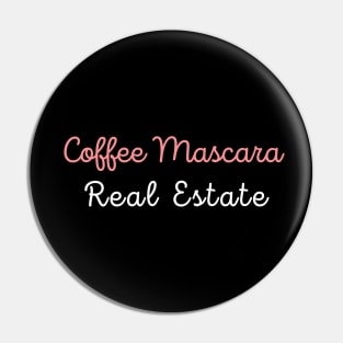 Coffee mascara real estate Pin