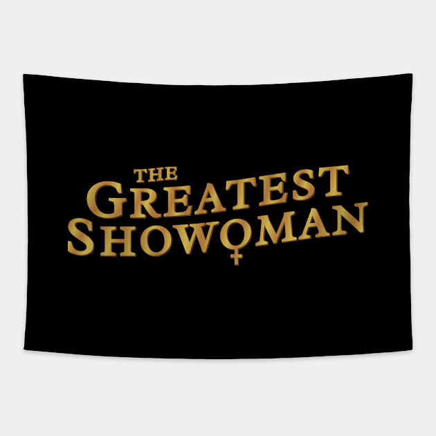 The Greatest Show Woman Tapestry by DnlDesigns