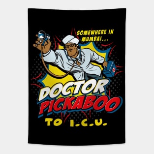 Doctor Pickaboo to I C U Tapestry