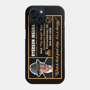 Ned Ryerson Insurance Salesman Phone Case