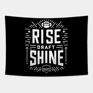 Rise Draft Shine - draft 2024 Tapestry