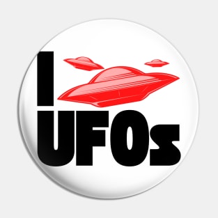 I Love UFOs Pin