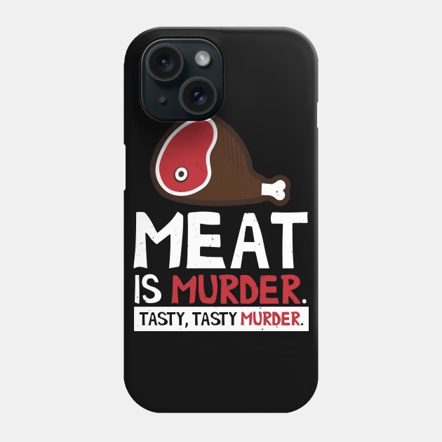 Meat is Murder Tasty Phone Case by trimskol