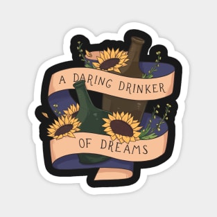 Drinker of dreams Magnet