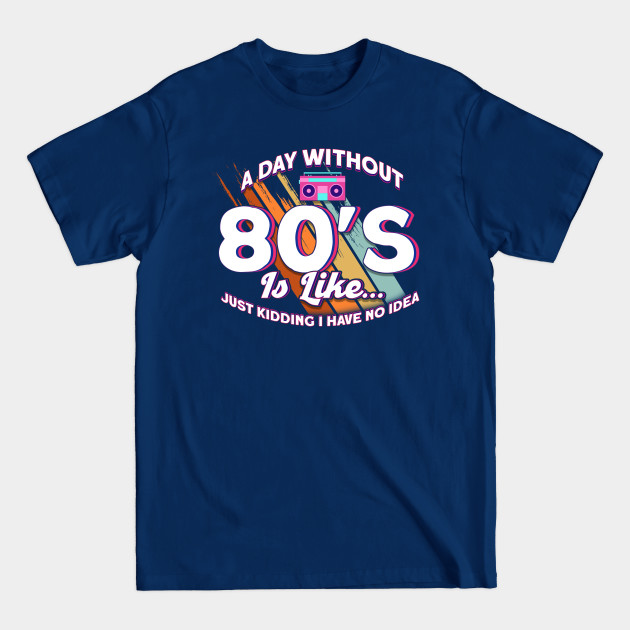 Discover 1980's Retro Costume 80's Guy - 80s Bro - T-Shirt