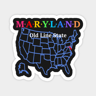 Maryland, USA. Old Line State. With Map. Magnet