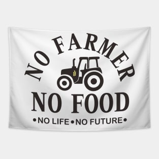 No Farmer No Food Tapestry