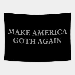 Make America Goth Again Tapestry