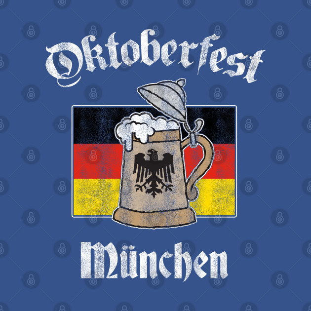 Discover Oktoberfest München German Flag Beer Stein - Oktoberfest - T-Shirt