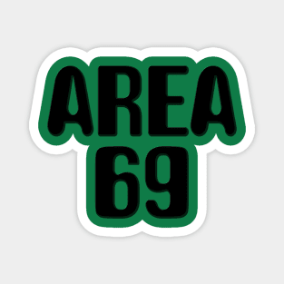 Area 69 Magnet