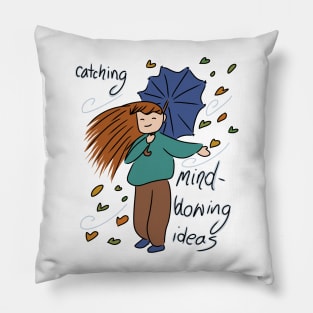 Catching Mind-Blowing Ideas Pillow