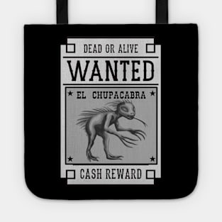 Wanted - Chupacabra Tote