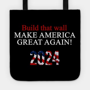 Trump - Build that Wall Tote