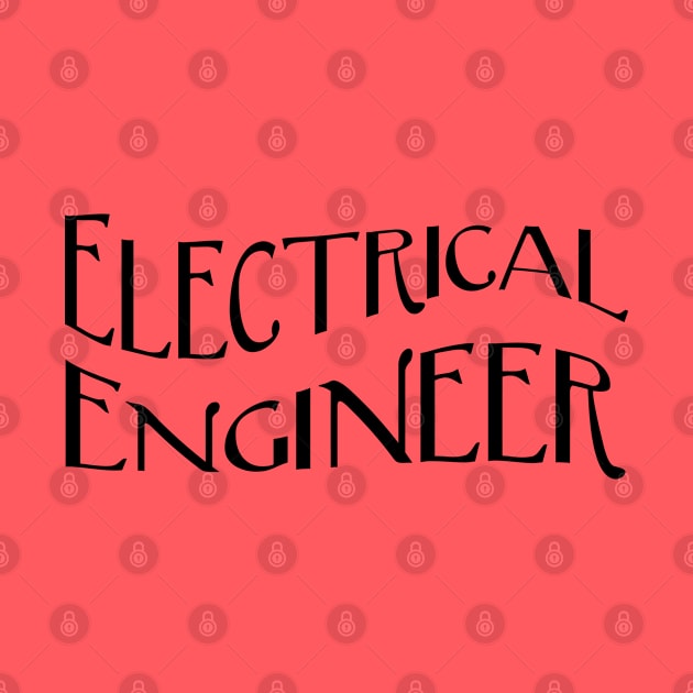 Electrical Engineer Distorted Text by Barthol Graphics