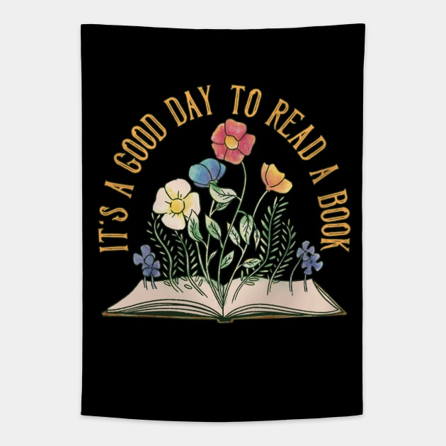 It's a Good Day To read a Book Tapestry by Promen Shirts