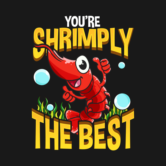 Cute & Funny You're Shrimply The Best Shrimp Pun by theperfectpresents