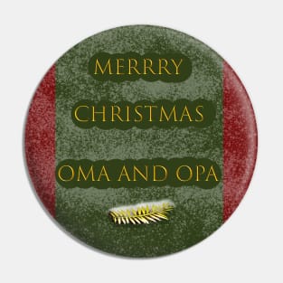 Merry Christmas Oma and Opa Pin