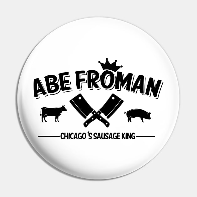 Abe Froman Sausage King Pin by PopCultureShirts