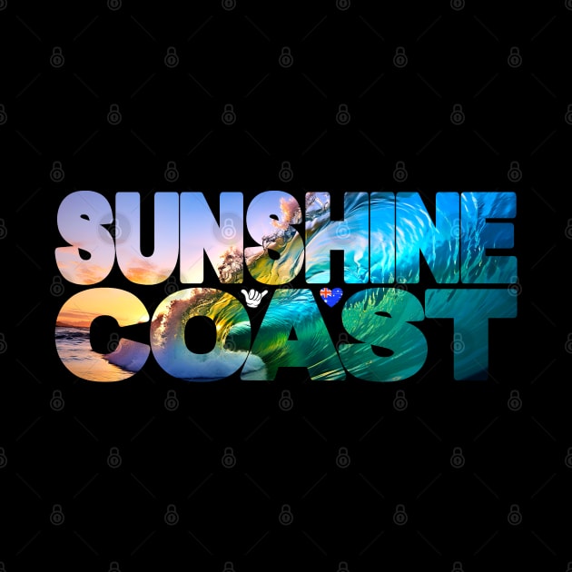 SUNSHINE COAST - Inside Wave Australia by TouristMerch