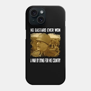 War Hero Wear Pattons Movie T-Shirts, General Pattons Legacy Adorning Every Thread Phone Case