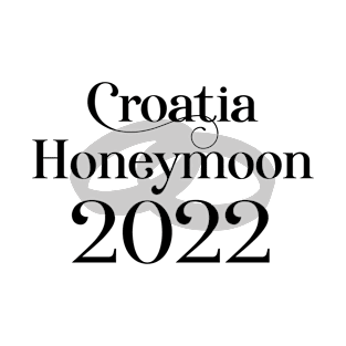 Croatia, Honeymoon 2022 Wedding T-Shirt