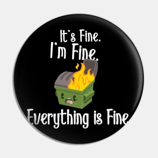 Dumpster Fire Pin