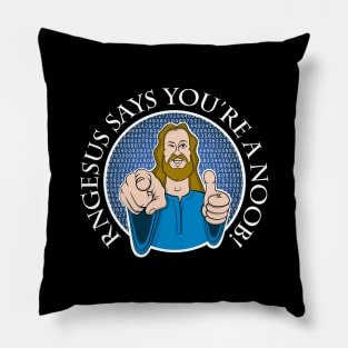 RNGesus says you’re a NOOB! Pillow