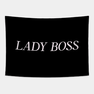 Lady Boss Woman Boss Humor Funny Tapestry