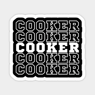 Cooker. Magnet