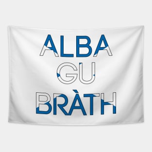 ALBA GU BRATH, Pro Scottish Saltire Flag Text Slogan Tapestry