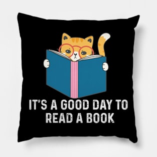 It's a Good day to read a book Pillow