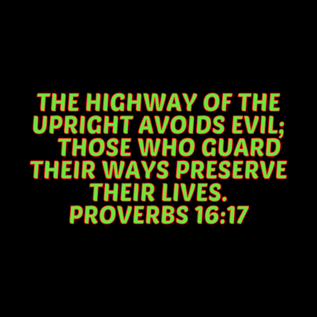 Bible Verse Proverbs 16:7 by Prayingwarrior