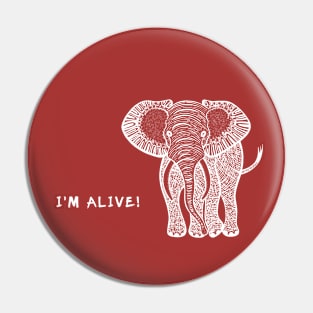 Elephant - I'm Alive! Pin