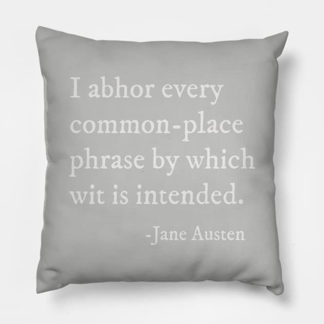 Sense and Sensibility Quote - Jane Austen Pillow by Obstinate and Literate