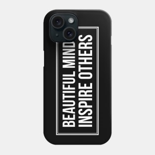 Beautiful Minds Inspire Others Teachers Week Phone Case