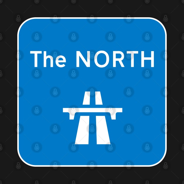 The North (UK Road Sign) by Stupiditee