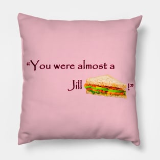 Jill sandwich Pillow