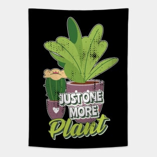 Just one more plant Tapestry