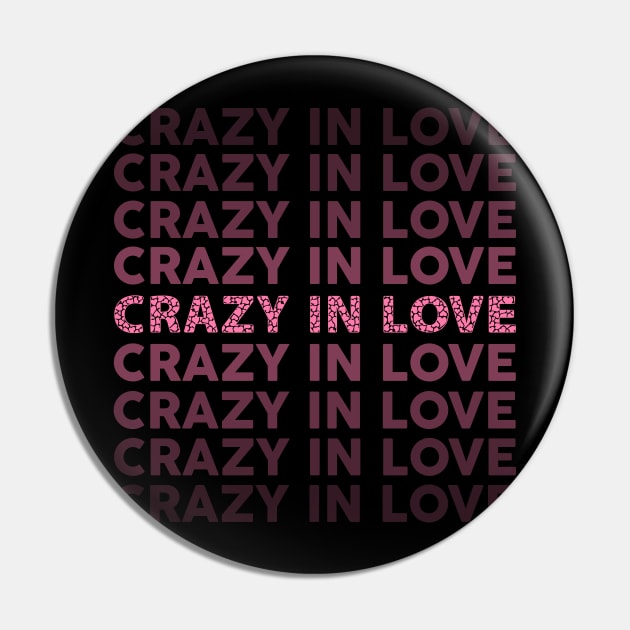 Crazy In Love Pin by RafaDiaz