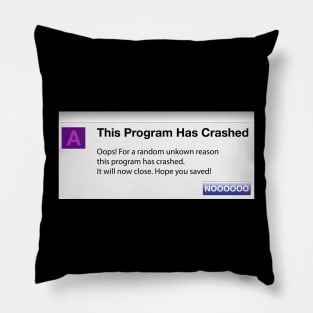 Funny Video Editing Program Error Message, Geeky Crash Dialog Humor, Computer Programming Pillow