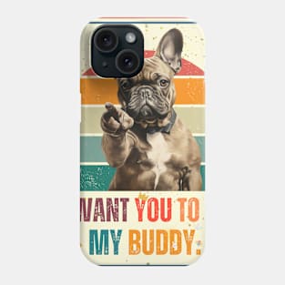 French Bulldogs i want you pointing style Phone Case