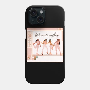 Girls can do anything Phone Case