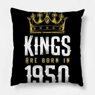 kings are born 1950  birthday quote crown king birthday party gift Pillow