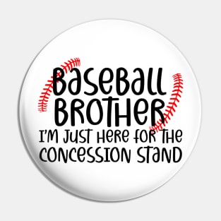 Saying Baseball Brother Sport Pin