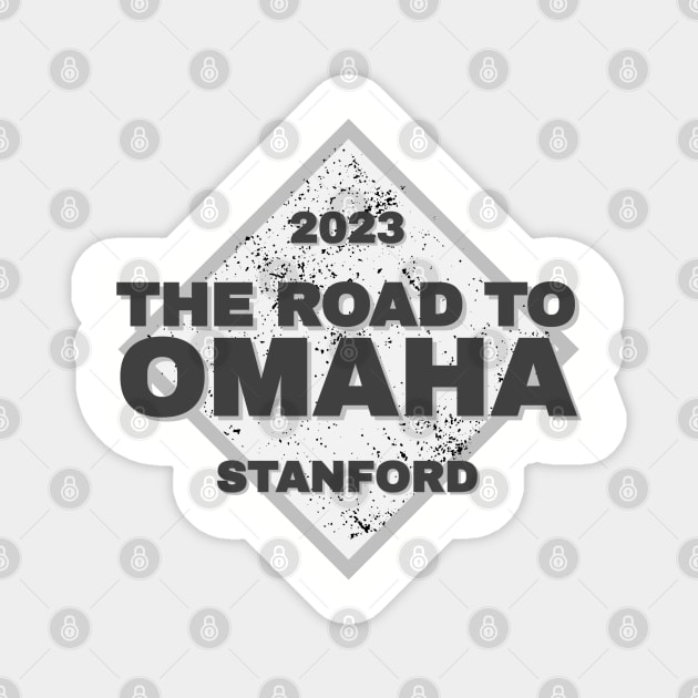 Stanford Road To Omaha College Baseball 2023 Magnet by Designedby-E