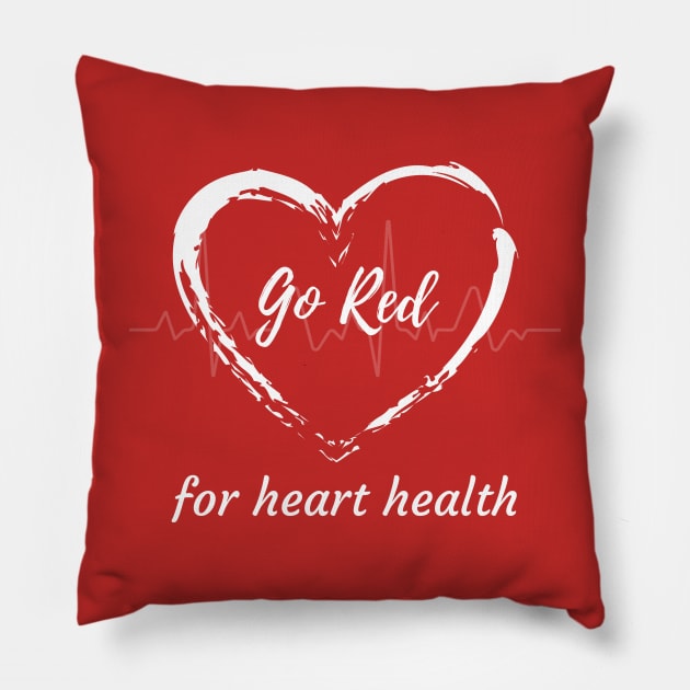 Go Red for Womens Heart Health Pillow by apparel.tolove@gmail.com